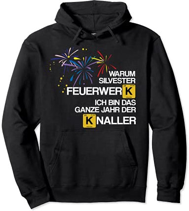 Knaller Abend Periodensystem Feuerwerk Vorsätze Silvester Pullover Hoodie
