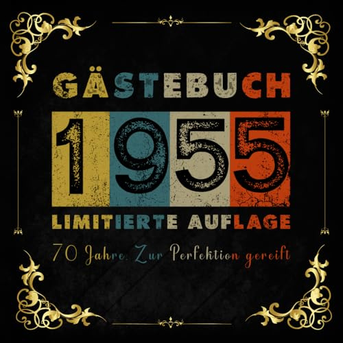 70 Jahre. Zur Perfektion gereift – Gästebuch zum 70. Geburtstag 1955: 120 leere weiße Seiten / 21 cm x 21 cm