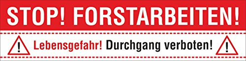 PVC Werbebanner Banner Plane Stop Forstarbeiten Holzfällung Baumfällung mit Ösen, 2000 x 500 mm | PVC 510 g/m2, B1 schwer entflammbar, CMYK-Digitaldruck, rundum geoest, wetterfest, Made in Germany