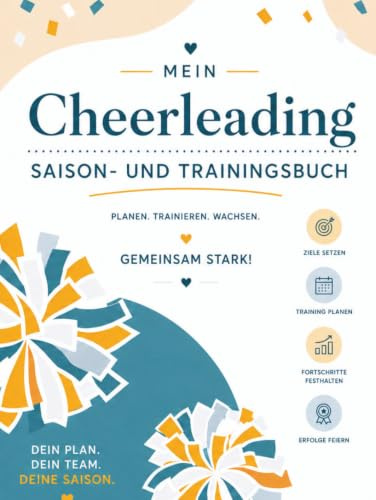 Mein Cheerleading Saison- und Trainingsbuch