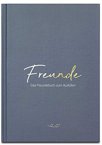 LEAF & GOLD® Freundebuch zum Ausfüllen I Freundebuch für Erwachsene mit edlem Gold-Cover I Freundschaftsbuch mit persönlichen Fragen I Poesiealbum