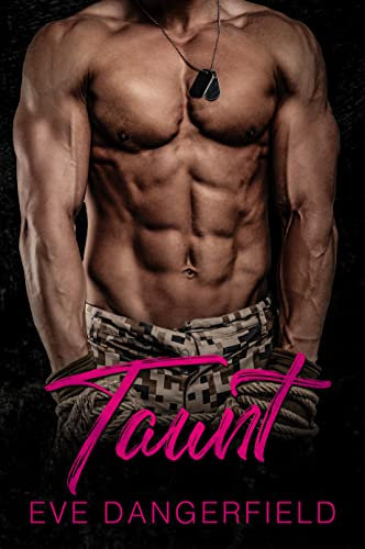 Taunt : A Why Choose Reformed Playboy Romance (English Edition)