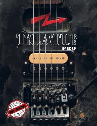Tablature Pro: Das erste Buch, um Tabulaturen und Songstrukturen gemeinsam zu ordnen! Variante: GROSS