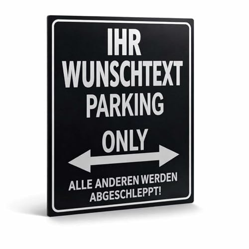 INDIGOS UG - Parkplatzschild mit Wunschtext - 32x24cm - Schilder selbst gestalten - Aluverbund schwarz - Kennzeichen oder Automarke - Parking Only - Abschlepphinweis für Garage Einfahrt Stellplatz