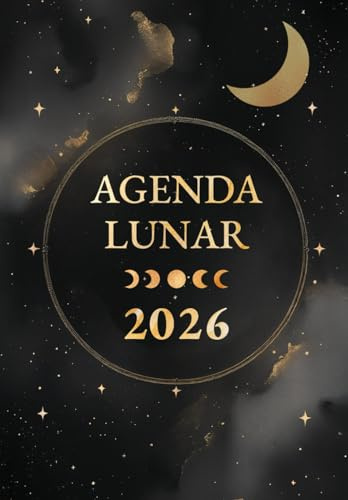 Agenda Lunar 2026: Planificador Lunar i Astrològic en Català · Calendari Mensual amb Fases de la Lluna, Rituals i Consells · Organitzador Setmanal per Viure en Harmonia amb l’Energia Lunar