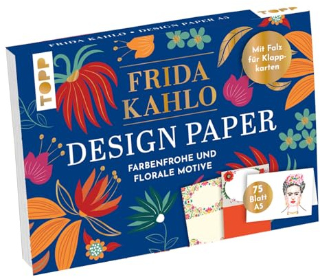 Design Paper Frida Kahlo DIN A5. Mit Falz für Klappkarten: 75 Motivpapiere (DIN A5, 220 g/m²) mit Falz für Klappkarten, in 25 Designs, 16 Seiten Handlettering-Grundkurs, Softcover