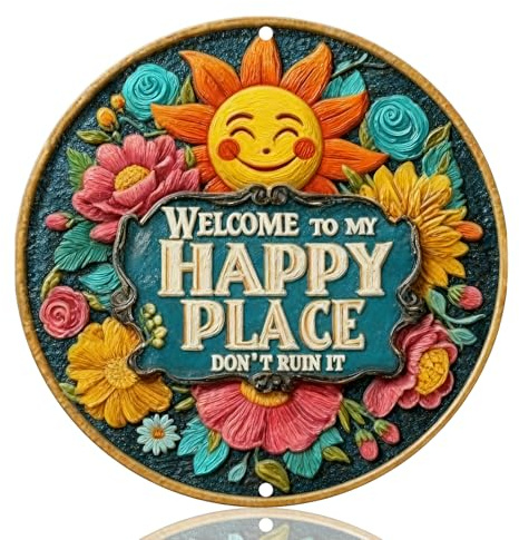 Welcome to My Happy Place Don't Ruin It Vintage Metal Sign, 7.9in×7.9in Wall Decor, Vintage Decor, Playful Funny Signs, Practical Kitchen Wall Sign for Home, Bar & Garden Decoration