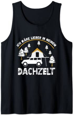 Dachzelt Camper Naturbegeisterte Dachzelt Nomade Tank Top