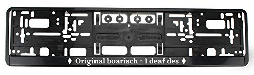 Bavariashop Kennzeichenhalter I Deaf des, Nummernschildhalter mit Spruch in bayerischer Mundart