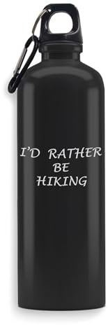 Bouteille d'eau avec gravure « I'd Rather Be Hiking » - Grande capacité - Étanche - Pour activités de plein air