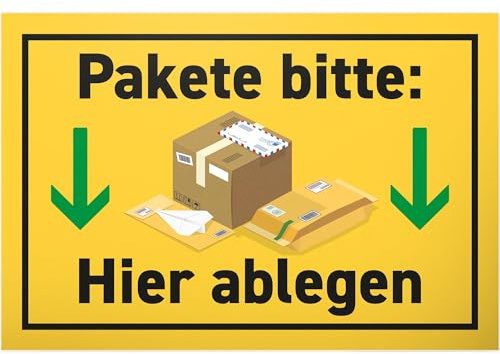 DankeDir! Pakete bitte hier ablegen - Schild 30 x 20 cm - Hinweis Paketboten Postboten Zusteller Lieferfahrer - Hinweisschild Paketsendungen ablegen - Abstellerlaubnis Sendungen Lieferungen