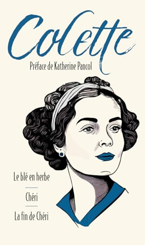 Le blé en herbe suivi de Chéri et La fin de Chéri: Nouvelle édition collector Archipoche