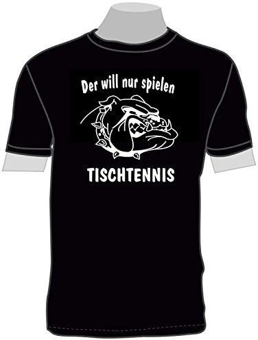 Der Will nur Spielen, Tischtennis; T-Shirt schwarz, Gr. 5XL; Unisex