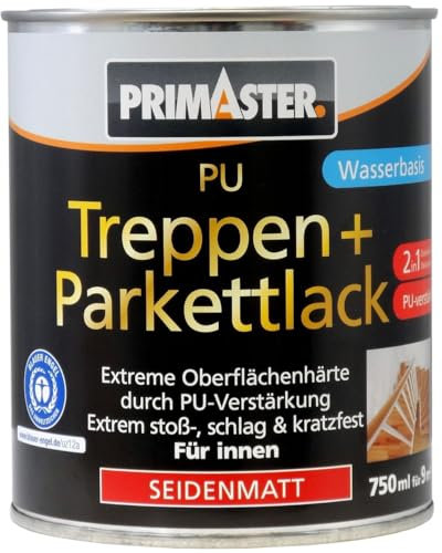Primaster PU Treppen- und Parkettlack 2 in 1 750ml Farblos Seidenmatt Dielenlack