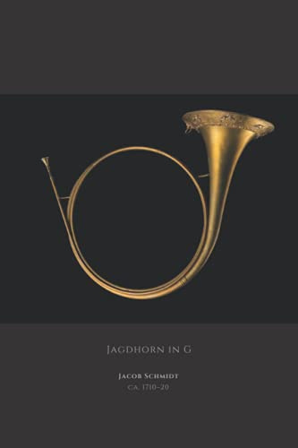 Art Notebook | Jagdhorn in G | Simple Lined Notebook: Softcover. 6''x9''' perfect size to cary around with you.