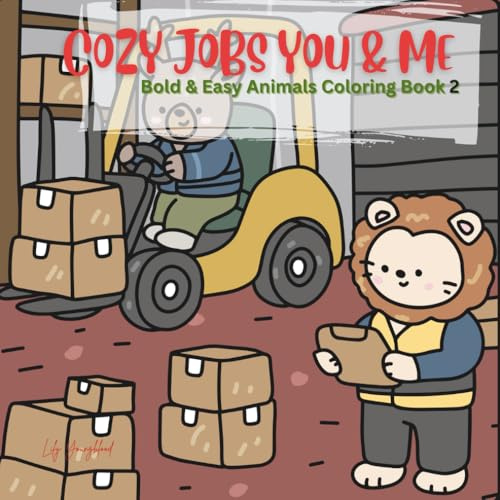 Cozy Job You & Me: Bold and Easy Animals Coloring Book 2