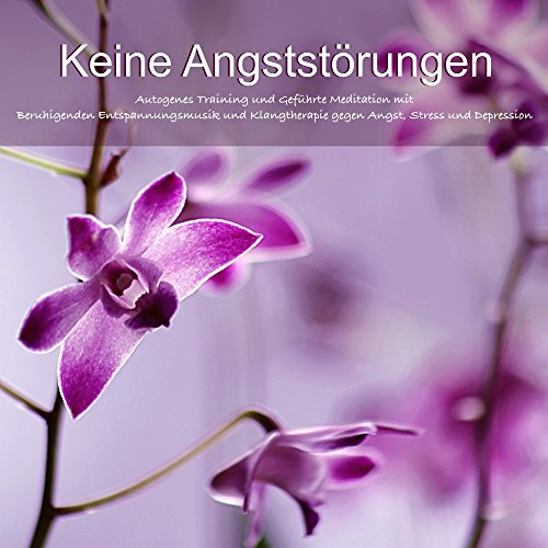 Keine Angststörungen (Panflöte Musik)