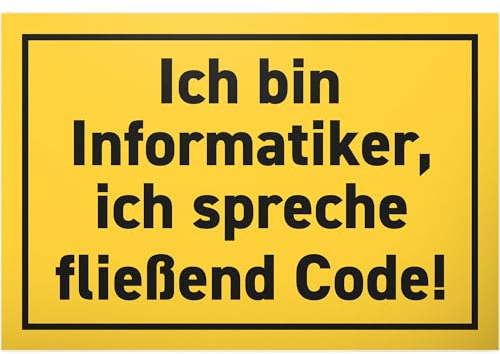 DankeDir! Informatiker fließend Code - 30 x 20 cm Schild - Partydeko Geschenkidee Programmierer IT Studenten Geschenk - Karte Geschenk Glückwunschkarte Abschluss Studium Studienabschluss Deko