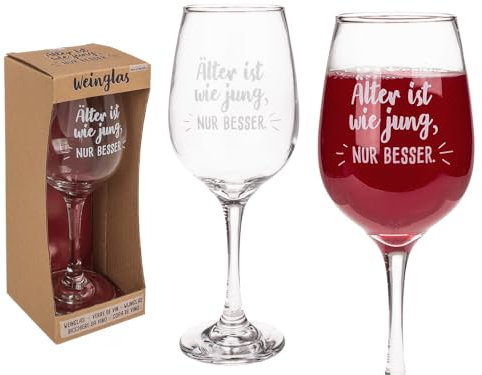Out of the blue Weinglas, Älter ist wie jung, nur besser, für ca. 420 ml, ca. 22,5 cm, in Verpackung aus Kraftpapier