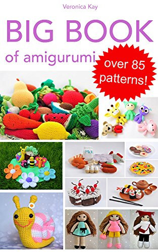 Big Book of Amigurumi. Over 85 patterns! (English Edition)