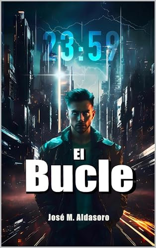 El Bucle: thriller ciberpunk de ciencia ficción dura