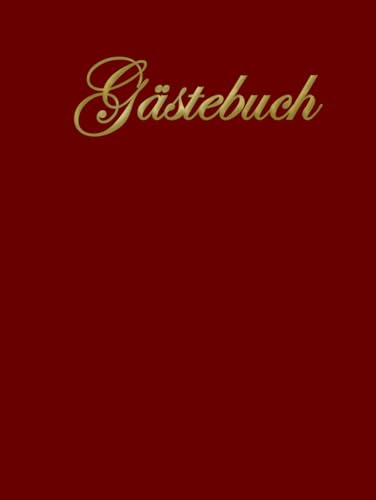 Gästebuch: Rot - Hardcover - A4-Format - 108 Seiten - Hochzeit, Geburtstag, Trauung, Babyparty, Lebenspartnerschaft, Taufe, Junggesellinnenabschied, ... Museum, Bed & Breakfast, Besuche, Einweihung