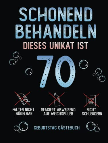 Gästebuch 70 Geburtstag: Buch zum Eintragen für Glückwünsche und den schönsten Fotos I Geschenk für Mädchen und Jungen I Geschenkidee 70. Geburtstag