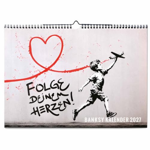 Banksy Bilder Kalender 2027 A2 Quer Junge, Wandkalender in XXl Format mit den schönsten street art Bildern - Jahreskalender 2027 Banksys Wohnzimmerkalender Bürokalender (Streetart)