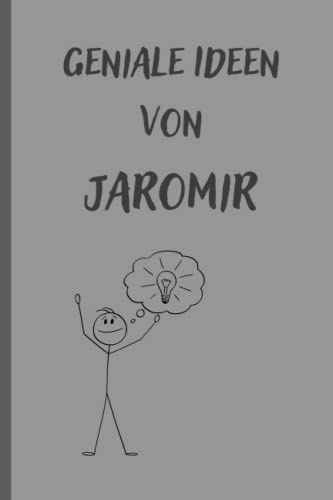 Geniale Ideen von Jaromir: Notizbuch/Tagebuch/Geschenkbuch mit Namen Jaromir