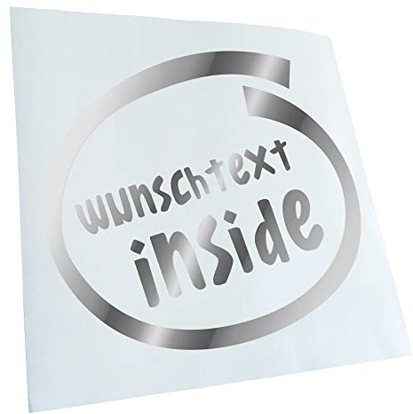 Kiwistar - Autoaufkleber - Wunschtext Inside - Chrom - 20x8cm - Heckscheibe Auto Aufkleber wetterfest für Kfz LKW Mofa Truck - Sticker außen selbstklebend Tuning Zubehör für Fenster Fahrzeug Scheibe