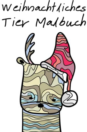 Weihnachtliches Mandala Malbuch: 39 tierisch tolle Tiermandalas für Kinder ab 6+ Jahren und Erwachsene zum Ausmalen Malbuch zu Weihnachten: ... für Kinder ab 6 Jahren Weihnachtsmalbuch
