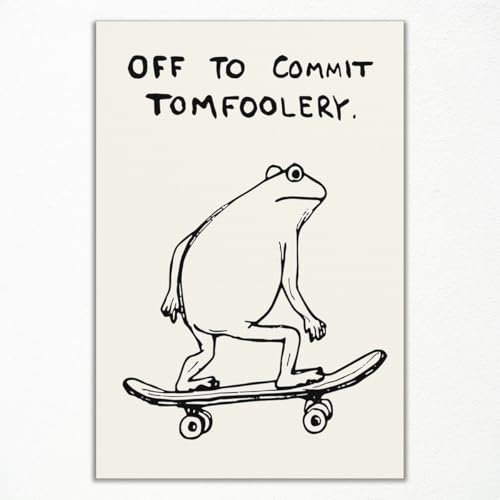 Xianyojafa Frog Poster, Quote Off To Commit Tomfoolery Canvas Wall Art, Cool Skateboard Frog Print, Funny Animal Posters for Room Aesthetic 8x12in Unframed