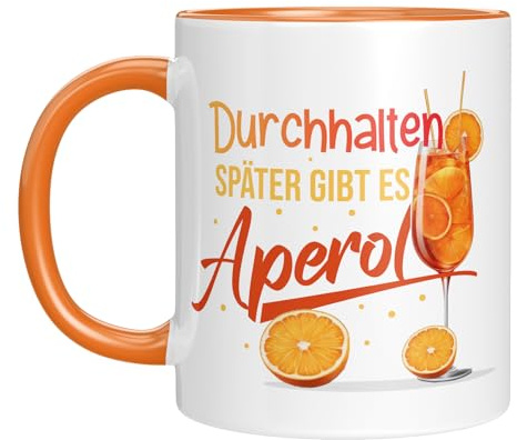 Tasse mit Spruch - Durchhalten später gibt es Aperol - Partygeschenk - Freundin - Frau - witzig - Geschenkidee - Geburtstagsgeschenk - farbig