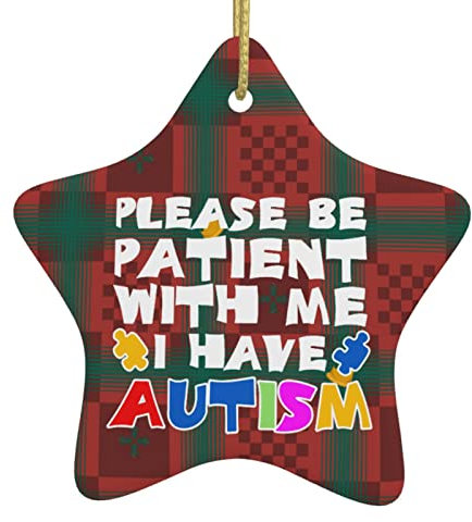Bitte Haben Sie Geduld, Ich Habe Autismus Weihnachtsdeko Weihnachten Deko Mit Schnur Weihnachten Ornamente Keramik Weihnachtsanhänger