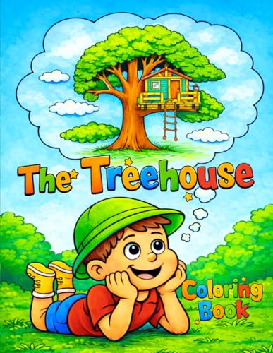 The Treehouse Coloring Book: A Story About Building a Little House Step by Step