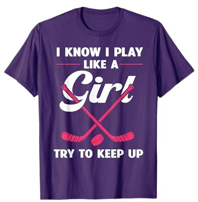 Funny Girls Hockey Designs for Women Field Hockey Novelty T-Shirt