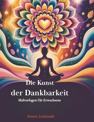 Die Kunst der Dankbarkeit Malvorlagen für Erwachsene