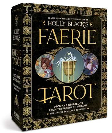 Holly Black's Faerie Tarot Deck and Guidebook: From the World of Elfhame