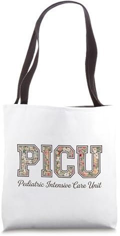 PICU Pediatric Intensive Care Unit Floral Nurse Pride Tote Bag