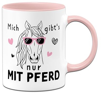 Pferde-Tasse mit Spruch - Mich gibt's nur mit Pferd - Geschenk für Erwachsene Pferdemädchen, Frau - Pferdegeschenke (Rosa)