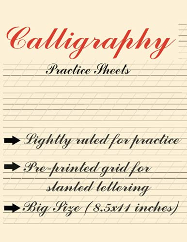 Calligraphy Practice Paper Noebook: Hand Lettering Practice Pad | Copperplate | Modern Calligraphy | 55 degee Slant Angle Ruled | Big 8.5x11 inches