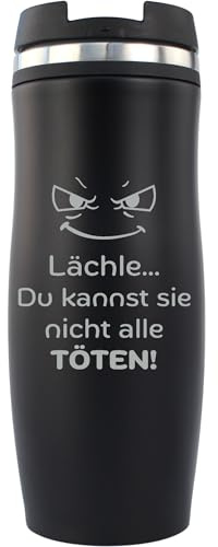 Geschenkissimo Lächle du kannst sie nicht alle töten Kaffeebecher to go 0,4L - Schwarzer Becher mit witzigem Spruch, lustiges Geschenk für Freunde, Kollegen - Geschenkidee