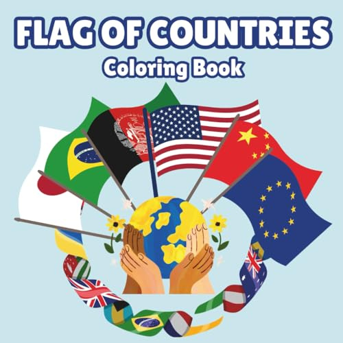 Flags of the World Coloring Book for Kids: Fun and Educational Activity with Country Flags, Geography & Culture Learning for Ages 4-8