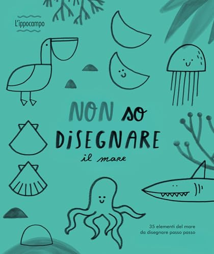 Non so disegnare il mare