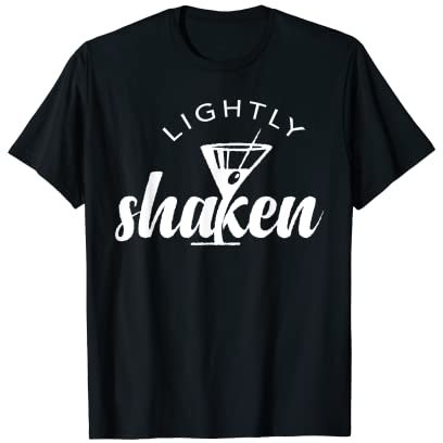 Funny Lightly Shaken Martini Lovers Tilted Glass and Olive T-Shirt