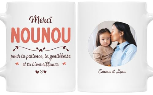 Cadeau Plus Mug Personnalisé Prénom - Merci Nounou Avec Photo - Cadeau Nounou Original, Merci Nounou Cadeau, Tasse Nounou, Mug Super Nounou (Modèle #1)