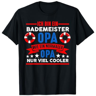 Bademeister Papa wie ein normaler Papa Geschenk T-Shirt