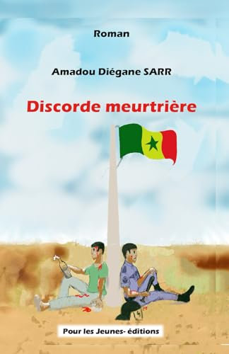 Discorde meurtrière