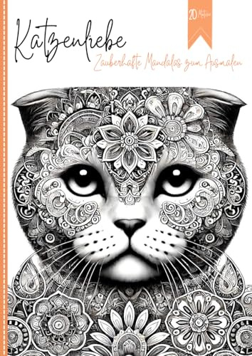 Katzenliebe: Zauberhafte Mandalas zum Ausmalen und Entspannen (Tierische Entspannung)