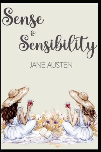 Sense and Sensibility: Annotated